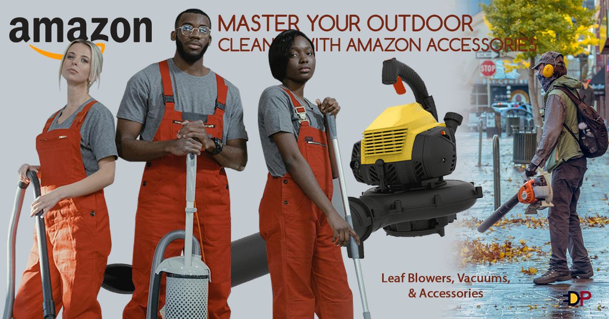 Read more about the article Master Your Outdoor Cleanup with Amazon Outdoor Accessories